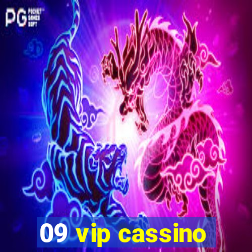 09 vip cassino